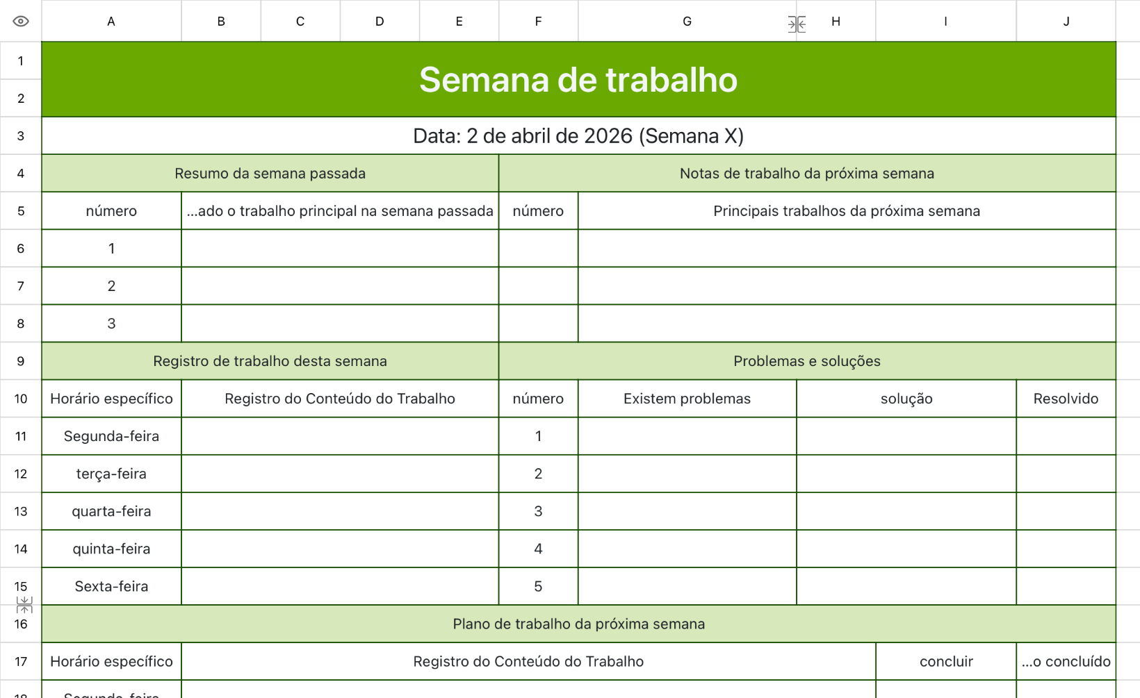 Semana de trabalho detalhada verde